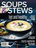 Soups & Stews 2023: Hot and Healthy
